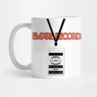 Empire Records Employee Badge - Debra Mug